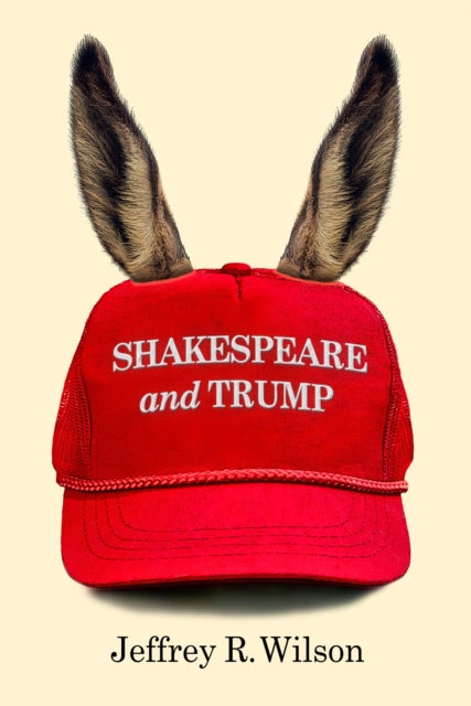 Shakespeare and Trump