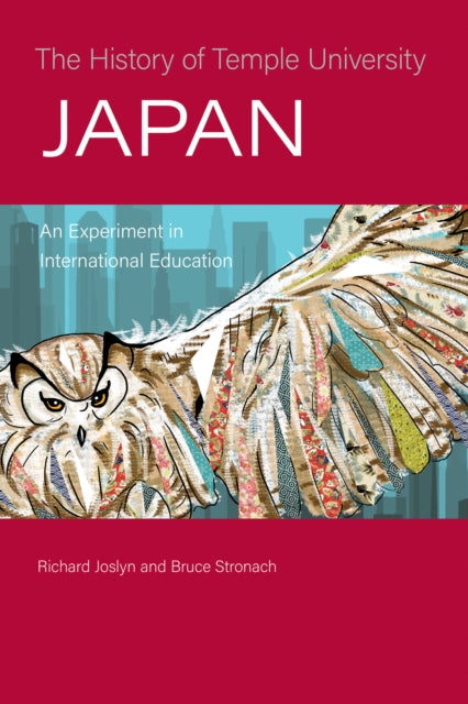 The History of Temple University Japan: An Experiment in International Education