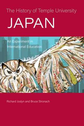 The History of Temple University Japan: An Experiment in International Education