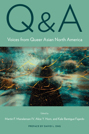 Q&A: Voices from Queer Asian North America