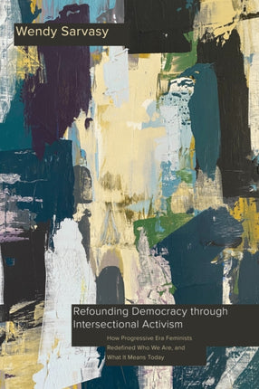 Refounding Democracy through Intersectional