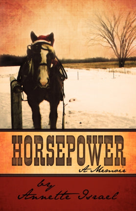Horsepower A Memoir