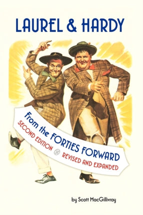 Laurel  Hardy From the Forties Forward