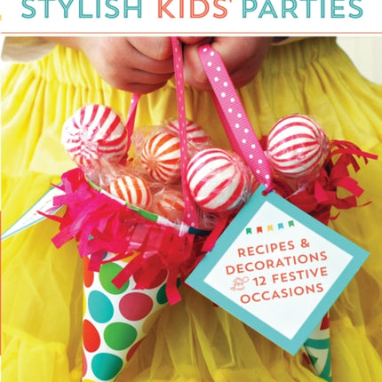 Stylish Kids Parties