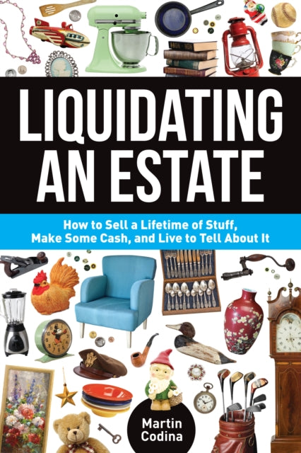 Liquidating an Estate