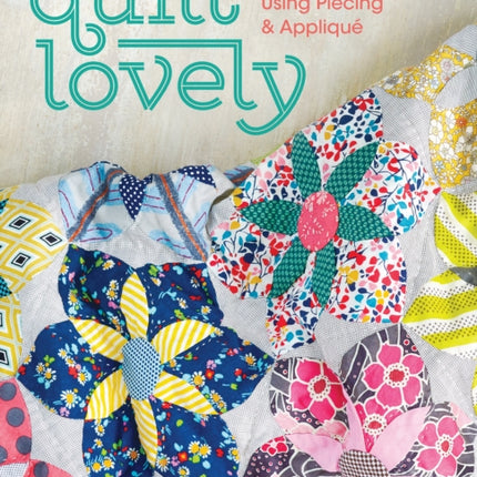 Quilt Lovely