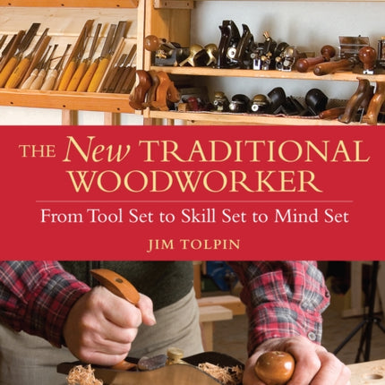 The New Traditional Woodworker