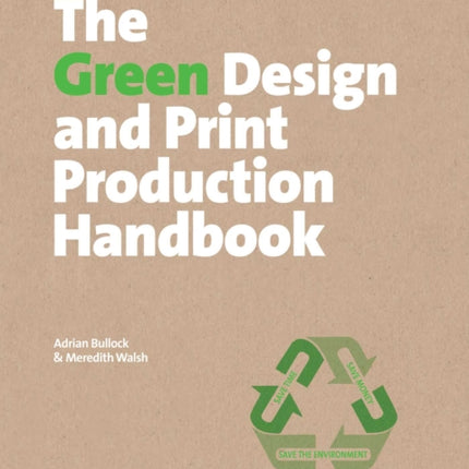 The Green Design and Print Production Handbook