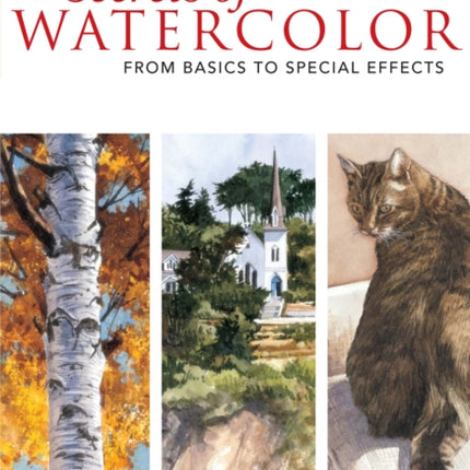 Secrets of Watercolor - From Basics to Special Effects