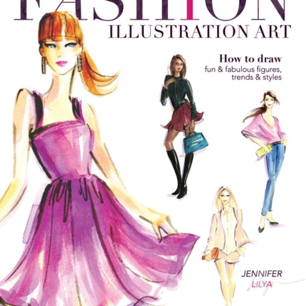 Fashion Illustration Art How to Draw Fun