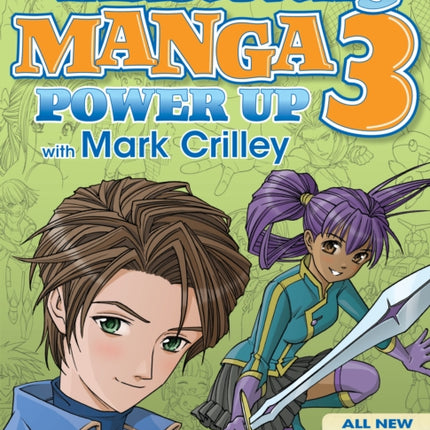 Mastering Manga 3: Power Up with Mark Crilley