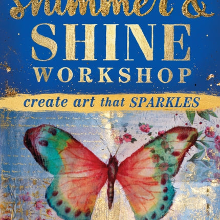 Shimmer  Shine Workshop