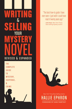 Writing and Selling Your Mystery Novel Revised and Expanded: The Complete Guide to Mystery, Suspense, and Crime