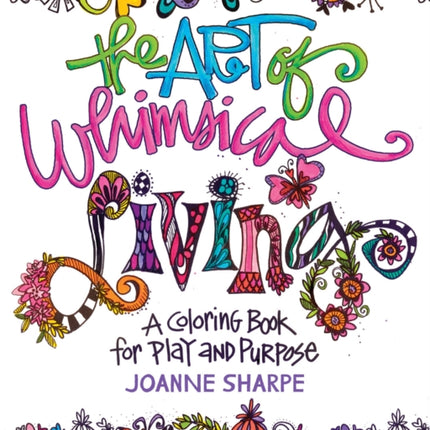 The Art of Whimsical Living