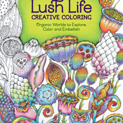 Lush Life Creative Coloring