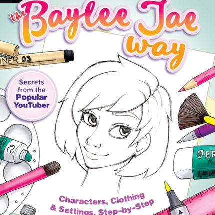 Draw and Color the Baylee Jae Way