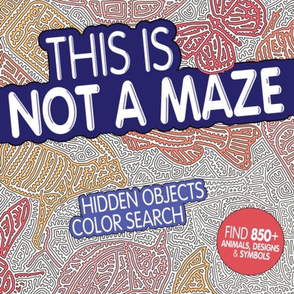 This Is Not a Maze
