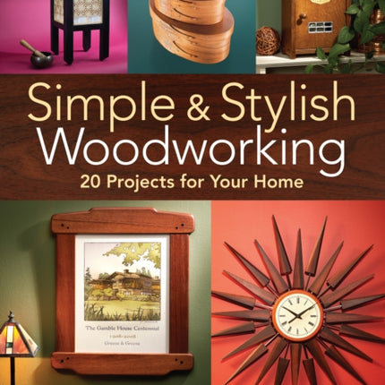 Simple  Stylish Woodworking