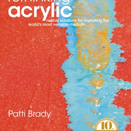 Rethinking Acrylic