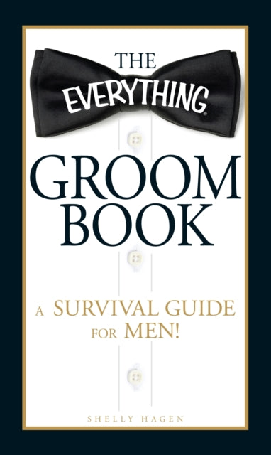 The Everything Groom Book