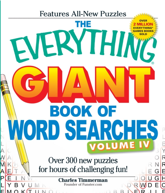 The Everything Giant Book of Word Searches Volume IV