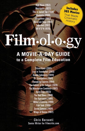Filmology  A MovieaDay Guide to a Complete Film Education