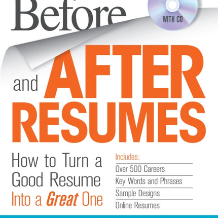 Before and After Resumes with CD How to Turn a Good Resume Into a Great One