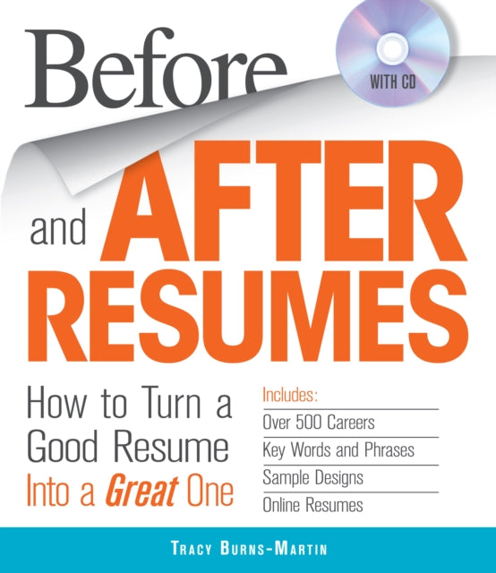 Before and After Resumes with CD How to Turn a Good Resume Into a Great One