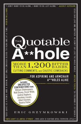 The Quotable Ahole