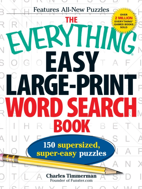 The Everything Easy LargePrint Word Search Book 150 supersized supereasy puzzles Everything Hobbies  Games