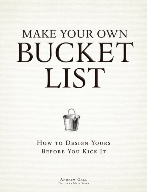 Make Your Own Bucket List