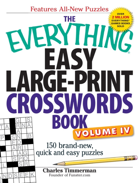 The Everything Easy LargePrint Crosswords Book 150 BrandNew Quick and Easy Puzzles Everything Series 4