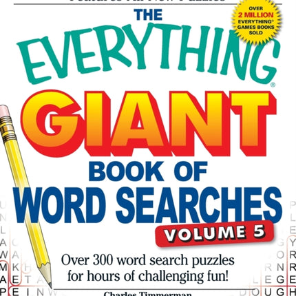 The Everything Giant Book of Word Searches Volume V