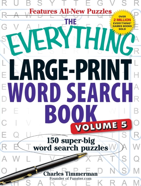 The Everything LargePrint Word Search Book Volume V 150 superbig word search puzzles