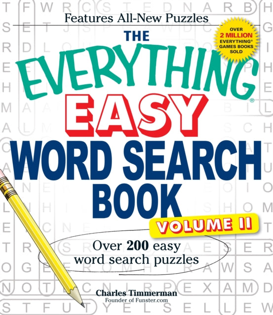 The Everything Easy Word Search Book Volume II Over 200 easy word search puzzles