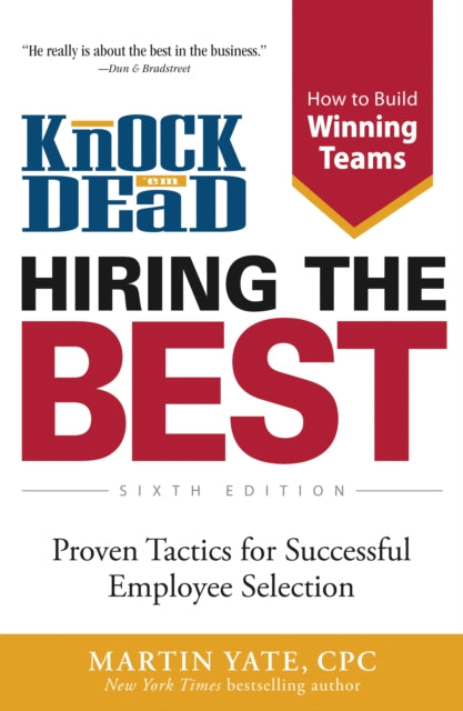 Knock em Dead Hiring the Best