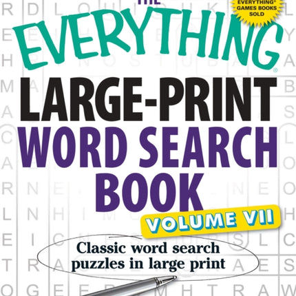 The Everything LargePrint Word Search Book Volume VII