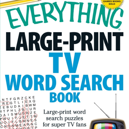 The Everything LargePrint Tv Word Search Book LargePrint Word Search Puzzles For Super Tv Fans