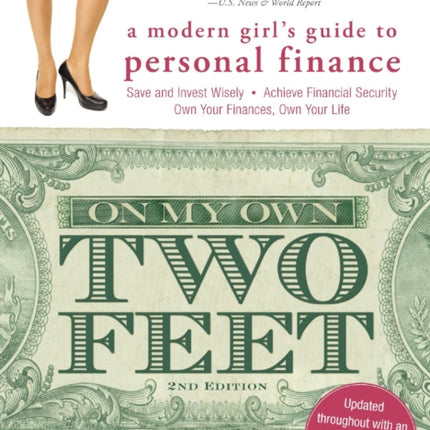 On My Own Two Feet A Modern Girls Guide To Personal Finance