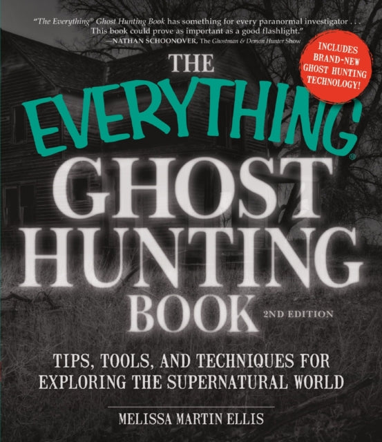 The Everything Ghost Hunting Book