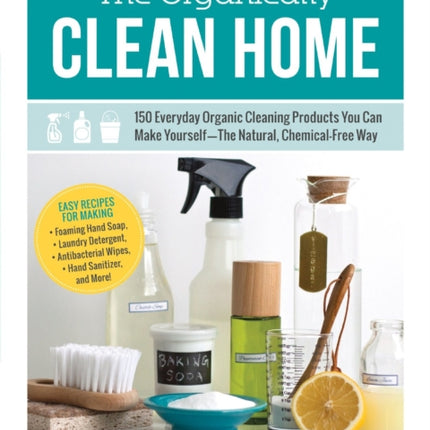 The Organically Clean Home