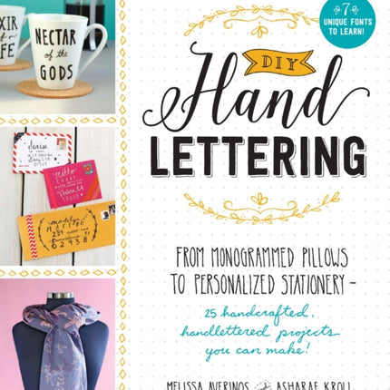 DIY Handlettering From Monogramed Pillows to Personalized Stationery25 Hand Crafted Hand Lettered Projects You Can Make From Monogrammed Pillows  Handlettered Projects You Can Make