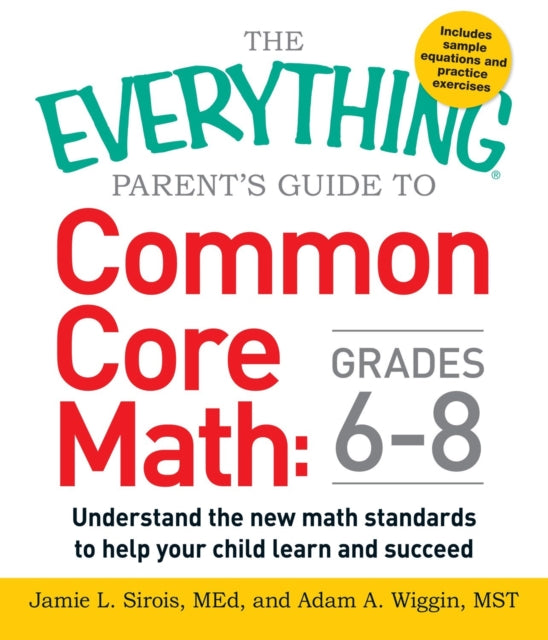 The Everything Parents Guide to Common Core Math Grades 68