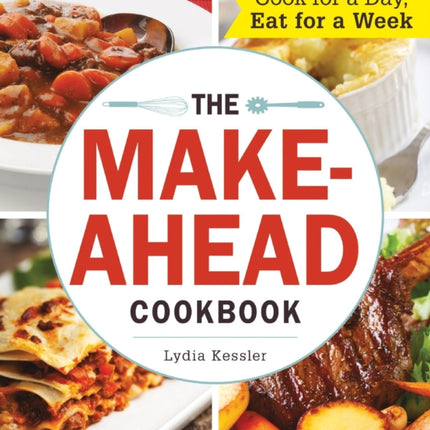 The MakeAhead Cookbook