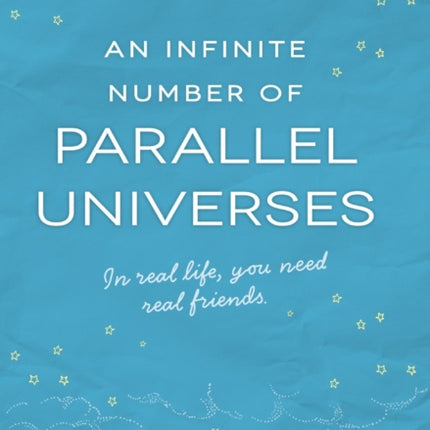 An Infinite Number of Parallel Universes NA