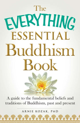 The Everything Essential Buddhism Book