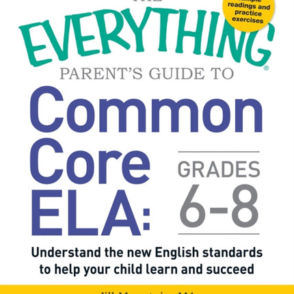 The Everything Parents Guide to Common Core ELA Grades K5