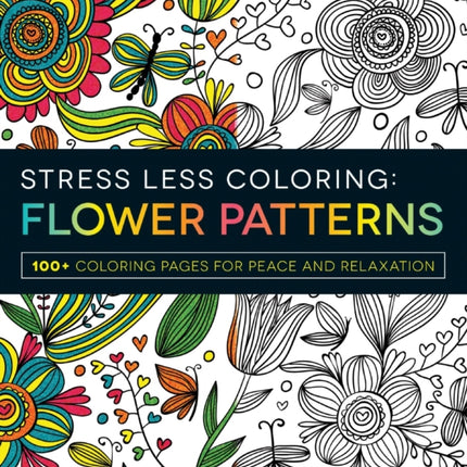 Stress Less Coloring  Flower Patterns