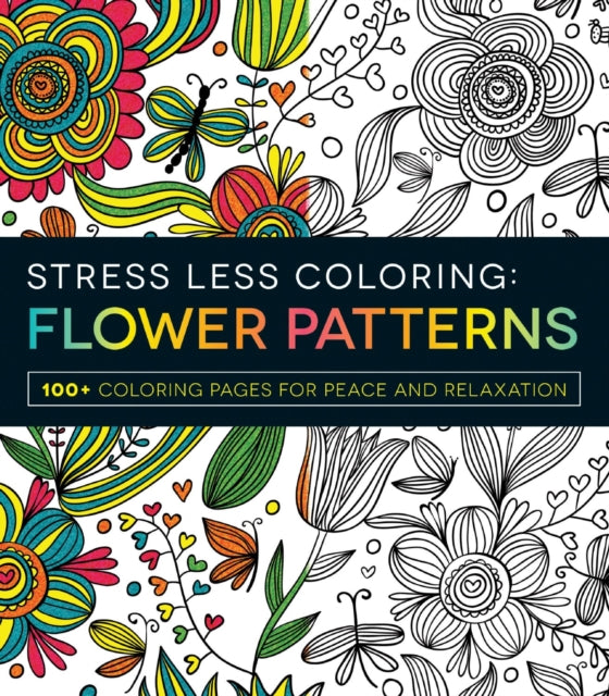 Stress Less Coloring  Flower Patterns