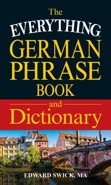 The Everything German Phrase Book  Dictionary